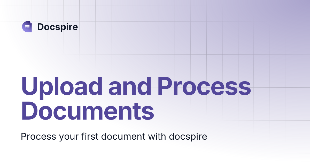 Upload and Process Documents | Docspire